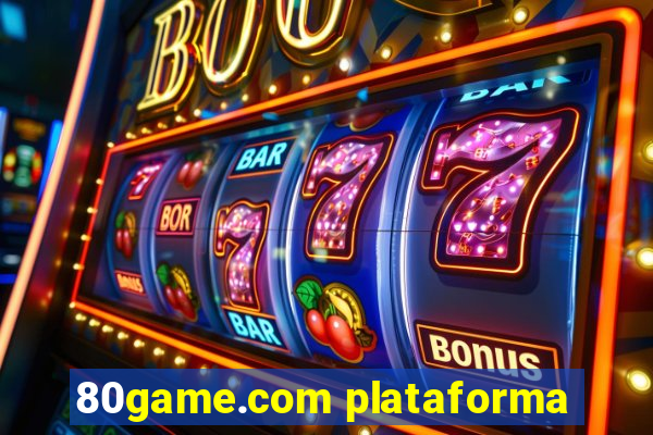 80game.com plataforma